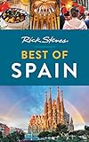 Rick Steves Best Of Spain Rick Steves Travel Guide