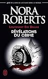 Lieutenant Eve Dallas Tome 45 Rvlations Du Crime