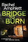 Bridge to Burn