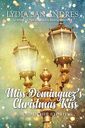 Miss Dominguez's Christmas Kiss and Other Stories book cover