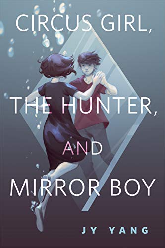 Circus Girl, The Hunter, and Mirror Boy cover