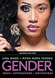 Gender Ideas Interactions Institutions Second Edition