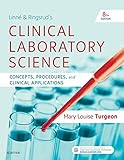 Linne Ringsruds Clinical Laboratory Science Ebook Concepts Procedures And Clinical Applications