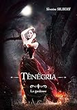 T%C3%A9n%C3%A9gria Tome 1: La Gardienne