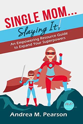 Single Mom...Slaying It! book cover