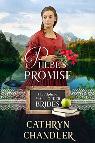Phebe's Promise (By: Cathryn Chandler) cover