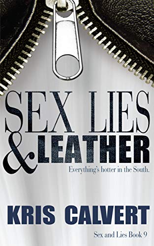 Sex, Lies & Leather book cover
