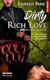 Dirty Rich Love   Saison 2 (biblioth%C3%A8que Blanche)