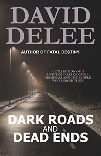 Dark Roads and Dead Ends book cover