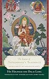 The Essence Of Tsongkhapas Teachings The Dalai Lama On The Three Principal Aspects Of The Path English Edition