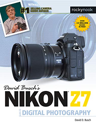 Nikon Z7 Guide to Digital Photography book cover