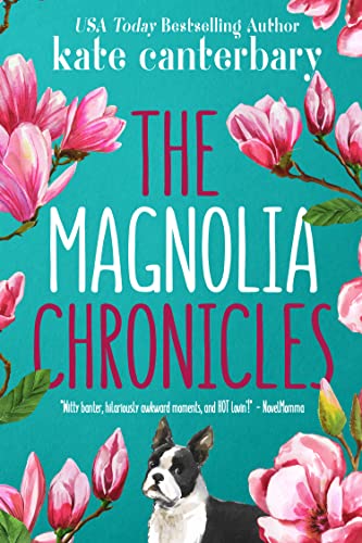 The Magnolia Chronicles: Adventures in Modern Dating