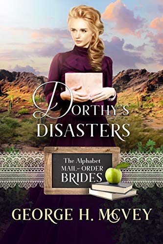 Dorthy's Disasters (By: George H. McVey) cover