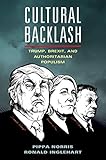 Cultural Backlash Trump Brexit And Authoritarian Populism English Edition