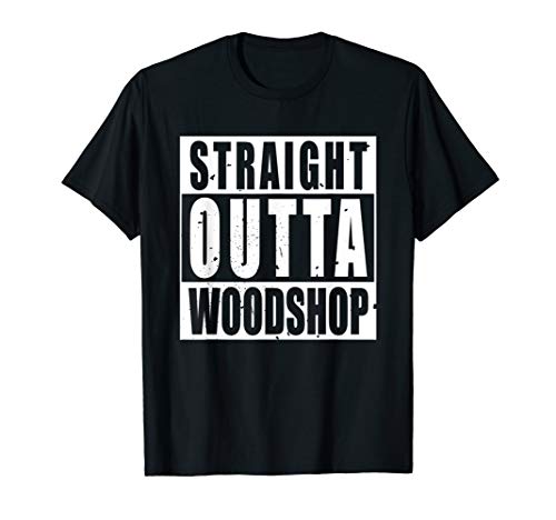 straight-outta-woodshop-funny-attitude-t-shirt-bold-gift-tee-for-coworkers-friends