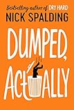 Dumped Actually English Edition