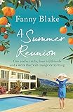 A Summer Reunion The Perfect Escapist Summer Read For 2019 English Edition