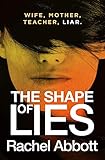 The Shape Of Lies The Gripping Psychological Thriller Tom Douglas Thrillers Book 8 English Edition