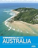 The Stormrider Surf Guide Australia Surfing In Western Australia South Australia Victoria New South Wales Queensland And Tasmania Stormrider Surfing Guides English Edition
