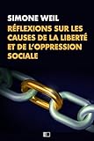 Rflexions Sur Les Causes De La Libert Et De Loppression Sociale