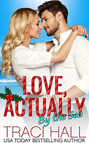 Love, Actually by the Sea book cover