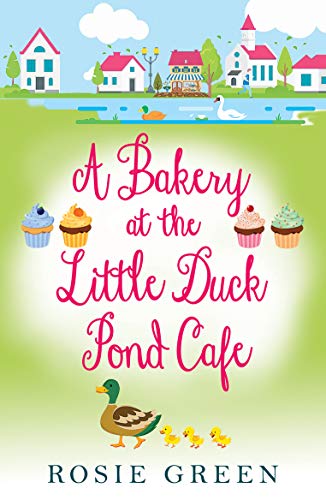 A Bakery at the Little Duck Pond Cafe book cover