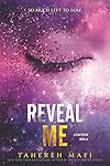 Reveal Me