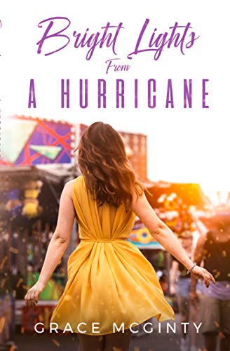 Bright Lights From A Hurricane book cover