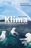 Klima Der Weltuntergang Findet Nicht Statt Erlebnis Wissenschaft German Edition