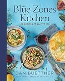 The Blue Zones Kitchen 100 Recipes To Live To 100