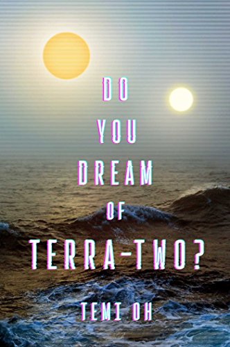 Do You Dream of Terra-Two? book cover