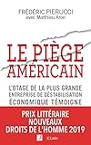 Le Pige Amricain Essais Et Documents