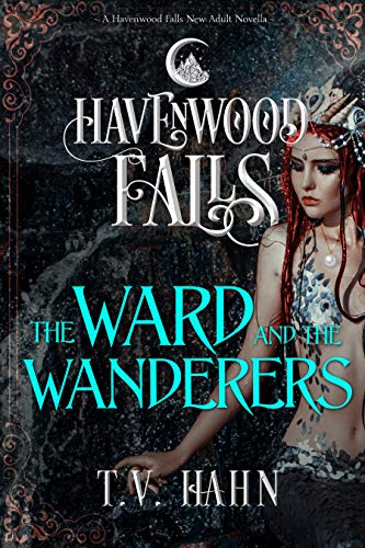 The Ward & the Wanderers (By: T.V. Hahn) cover
