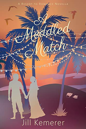 A Meddled Match (By: Jill Kemerer) cover