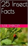 25 Insect Facts English Edition