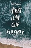 Aussi Loin Que Possible Mdium Poche