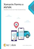 Xamarin Forms E Mvvm Persistncia Local Com Entity Framework Core Portuguese Edition