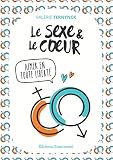 Le Sexe Et Le Coeur