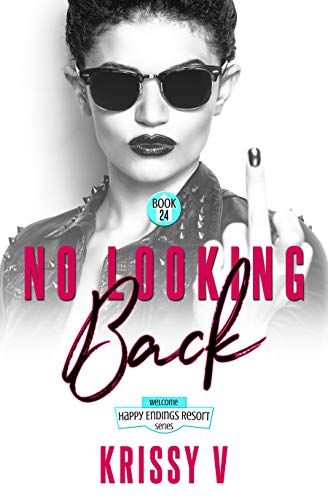 No Looking Back (By: Krissy V.) cover