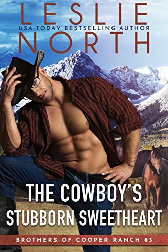 The Cowboy's Stubborn Sweetheart book cover