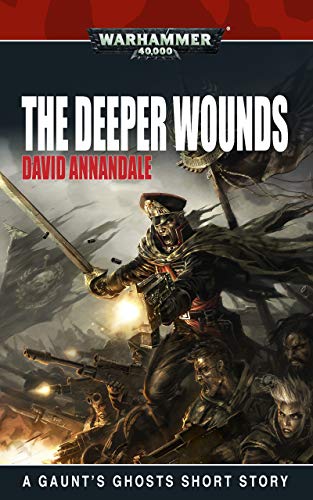 Sabbat Crusade: The Deeper Wounds (By: David Annandale) cover