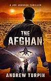 The Afghan A Joe Johnson Thriller Book 0 English Edition