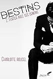 Destins, Tome 2 : Flirter Avec Ses D%C3%A9mons