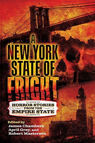 A New York State of Fright: Horror Stories from the Empire State Kindle Edition book cover