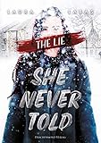 The Lie She Never Told German Edition