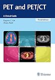 Pet And Petct A Clinical Guide English Edition