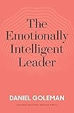 The Emotionally Intelligent Leader English Edition
