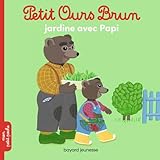 Petit Ours Brun Jardine Avec Papi