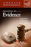 Principles Of Evidence Concise Hornbook Series
