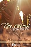Back To You, Tome 3 : Eux, C'est Moi (something New)